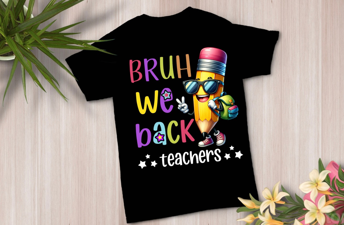 Bruh We Back, Teacher T-shirt, Back To School